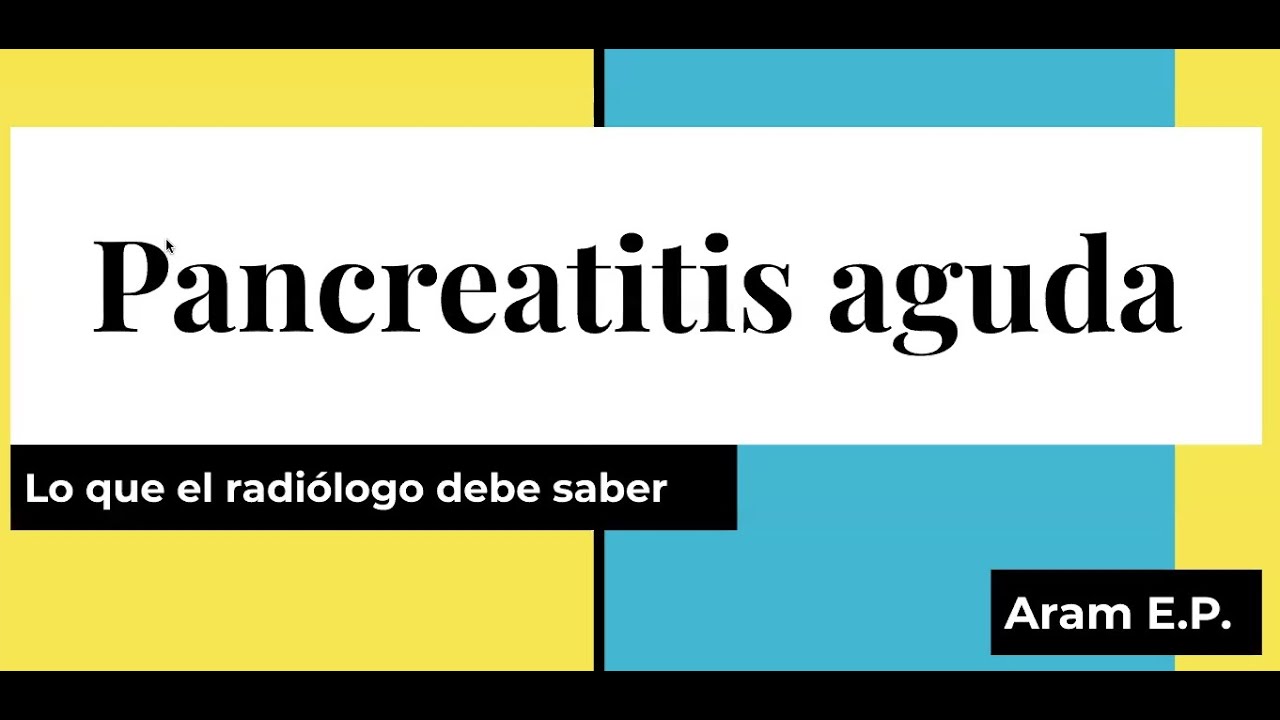 155 155- Revisión sobre pancreatitis aguda