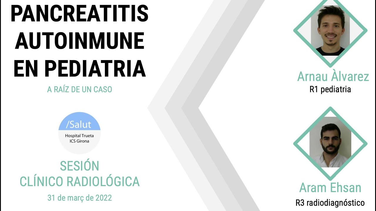 240 240- Revisión de la pancreatitis autoinmune en Pediatría